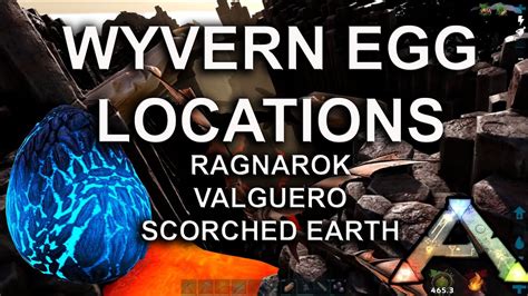 Ark Wyvern Egg Locations Ragnarok, Valguero, Scorched Earth - Ark ...