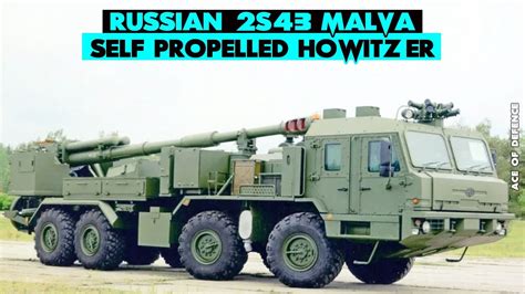 Meet the Russian 2S43 Malva Self-propelled howitzer - AOD - YouTube