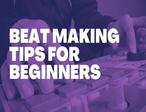 Beat Making Tips – buildupyourkingdom