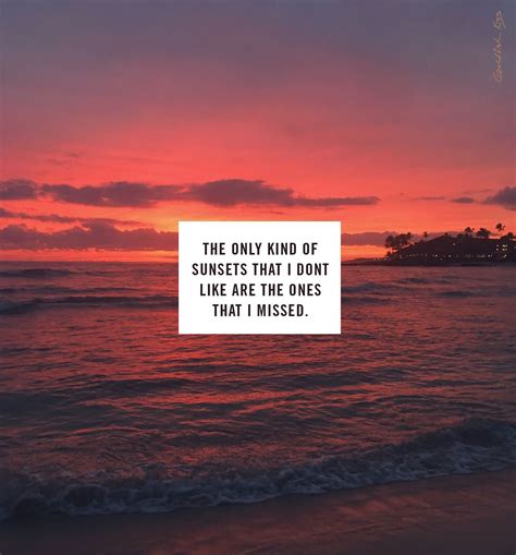 Awasome Quotes About Sunset And Sunrise References - Pangkalan