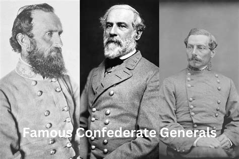 10 Most Famous Confederate Generals - Have Fun With History