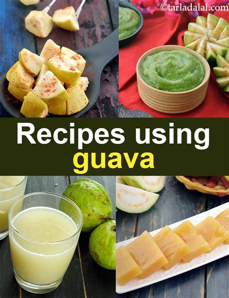 53 guava recipes | Indian peru recipes | Tarladalal.com