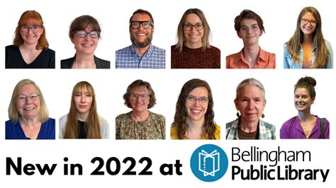 Bellingham Public Library 2022 Highlights - Bellingham Public Library