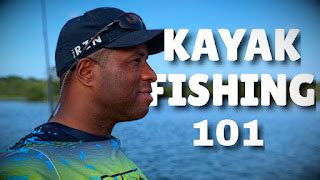 Kayak Fishing 101: Kayak Fishing Tips for Beginners (WATCH BEFORE YOU ...