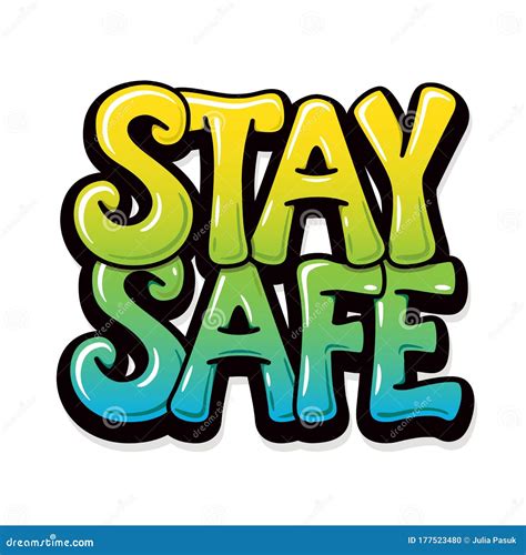 Stay Safe - Graffiti Design for Banners, Posters, Cards. Vector. Stock ...