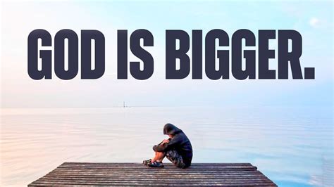 God Is Bigger Than Your Problems! ᴴᴰ - YouTube