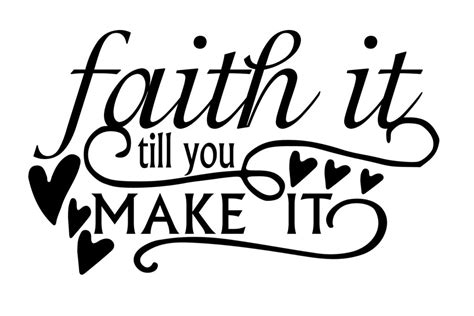 Free Faith it SVG File - Free SVG Files | Svg free files, Svg quotes ...