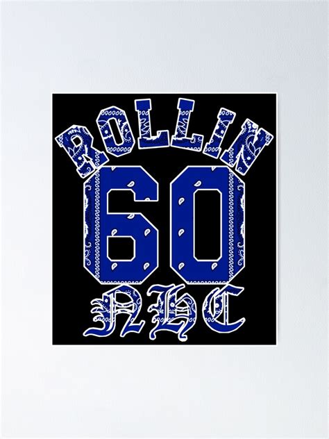 "Rollin 60 NHC Neighborhood Crips Blue Bandana" Poster for Sale by ...