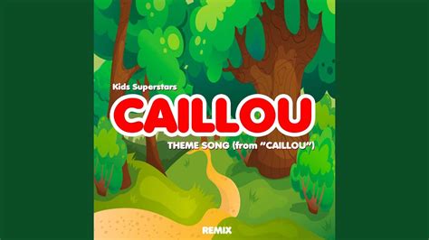 Caillou Theme Song (From "Caillou") - YouTube