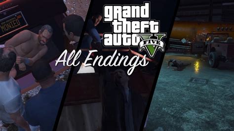 GTA 5 All Endings A B C Grand Theft Auto 5 Endings - YouTube