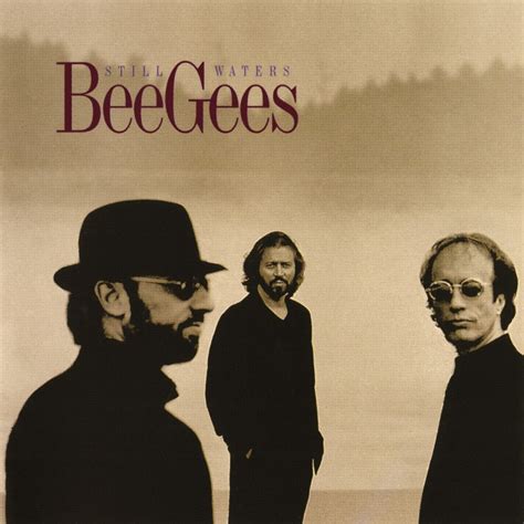 STILL WATERS - Bee Gees