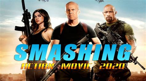 Action Movie 2020 - SMASHING - Best Action Movies Full Length English ...