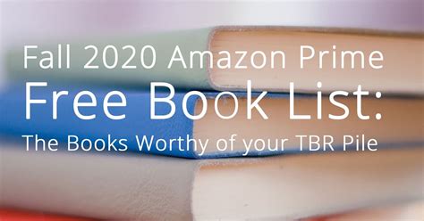 2020 Amazon Prime Free Book List: Books for your TBR Pile | Best free ...