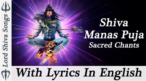 "Shiva Manas Puja" - With Lyrics In English - Shiv Mantra - Sacred ...