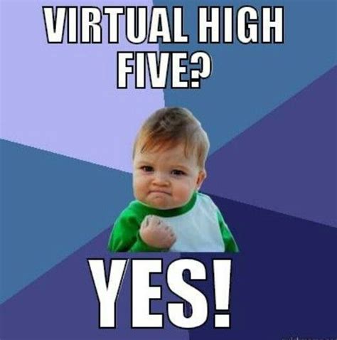 Virtual high five | Haha funny, Success kid, Funny p