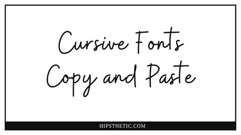 Cursive Fonts Copy and Paste - Hipsthetic