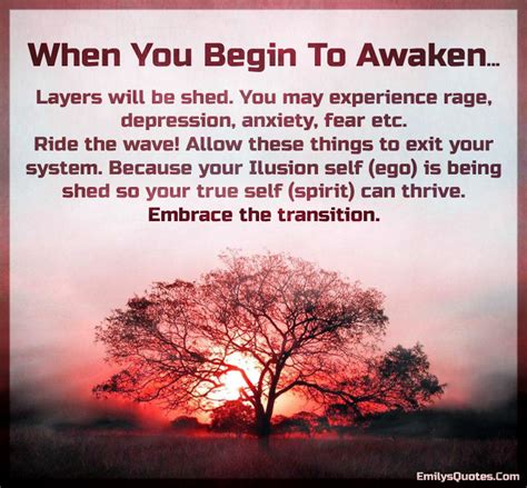 "When You Begin To Awaken | Popular inspirational quotes at EmilysQuotes