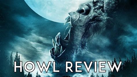 Howl (2015) Movie Review - YouTube