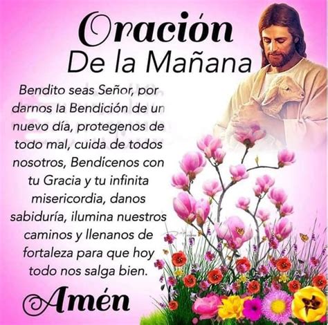 Pin de Adriana Parada S. en Oración de la Mañana | Bendiciones para ti ...