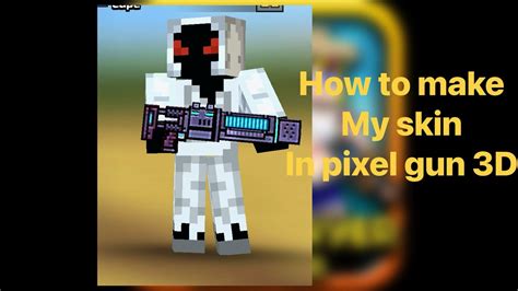 How to make my skin in pixel gun 3D #pixelgun3d - YouTube