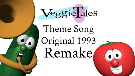 VeggieTales Theme Song Original 1993 Remake (900 Subscribers Special ...