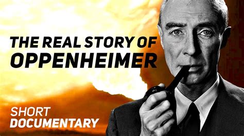 The REAL Story of Robert Oppenheimer - Short Documentary 2023 - YouTube