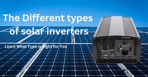 Solar Inverters 101: Learn What Type is Right for You - ZHCSolar