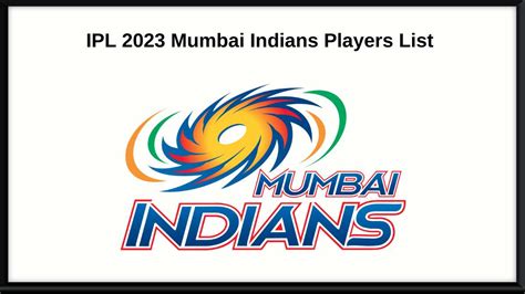 IPL 2024 Mumbai Indians (MI) Players List, Team Matches, and full Squad