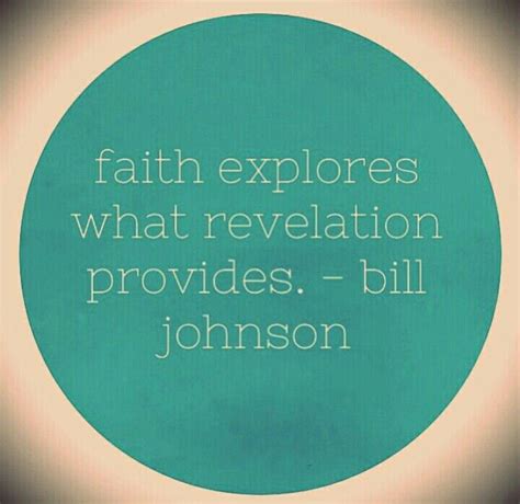 Bill Johnson | Bill johnson quote, Bill johnson, Christian bible study