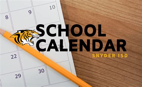 School Calendar | Snyder ISD