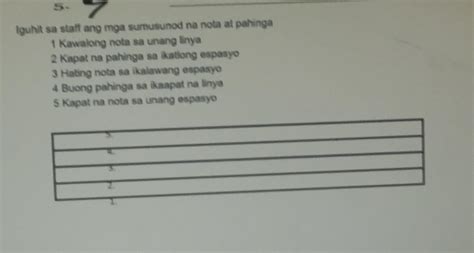 Iguhit sa staff ang mga sumusunod na nota at pahiga1 Kawalong nota sa ...