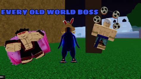 FIGHTING EVERY OLD WORLD BOSS IN BLOX FRUITS - YouTube