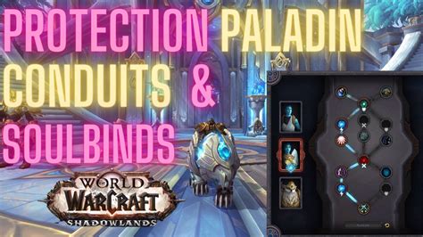 PROTECTION PALADIN SOULBINDS & CONDUITS - Shadowlands Prot Paladin ...