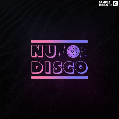 Nu-Disco || Sample Pack || Sample Tools by Cr2