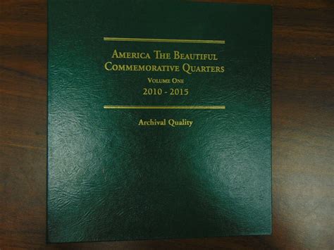 AMERICA THE BEAUTIFUL COMMEMORATIVE QUARTER 2010-2015 ARCHIVAL QUALITY ...