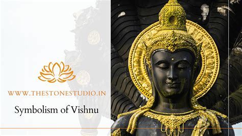 Symbolism of Vishnu: The Preserver God - The Stone Studio