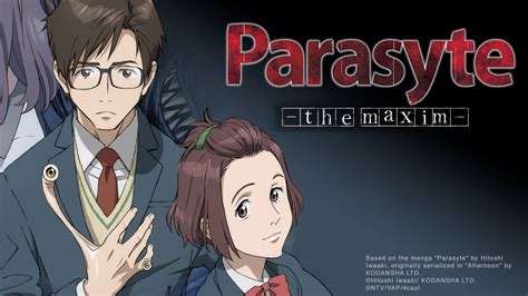 Watch Parasyte -the maxim- - Crunchyroll