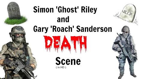 Simon 'Ghost' Riley and Gary 'Roach' Sanderson Death Scene - Modern ...