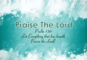 Praise The Lord Bible Verses