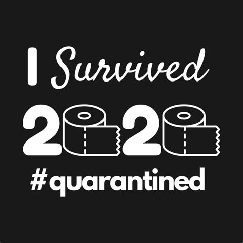 I Survived 2020 - 2020 - T-Shirt | TeePublic