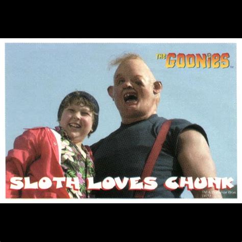 Goonies Sloth Quotes. QuotesGram