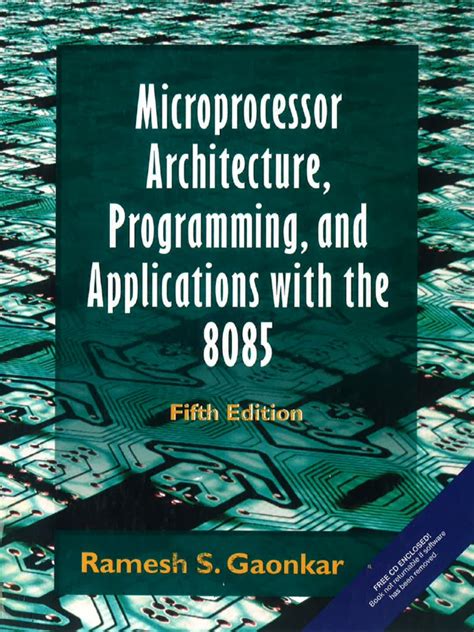 Microprocessor Architecture Programming and Applications With The 8085 ...