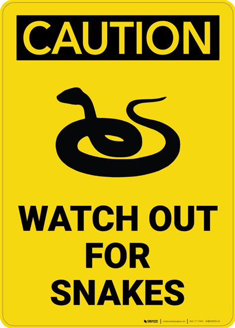 Caution: Watch Out For Snakes - Wall Sign | Creative Safety Supply