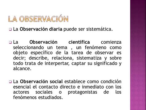 Tipos de observacion [ 2021 ]