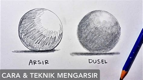 TEKNIK DUSEL, ARSIR, DAN SHADING MENGGAMBAR BENTUK - YouTube