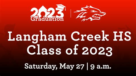 Langham Creek HS Class of 2023 Graduation