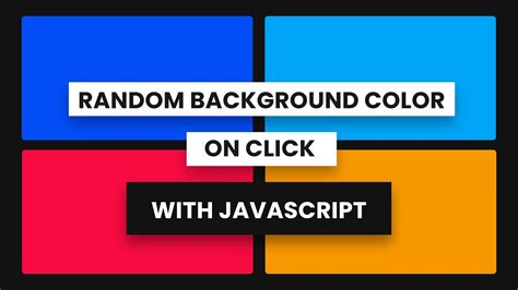 Random Background Color On Click With Javascript - YouTube