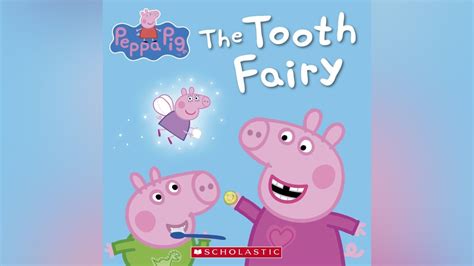 Peppa Pig Book - The Tooth Fairy Surprises Peppa | Kids Book | - YouTube