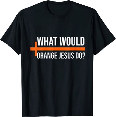 What Would Orange Jesus Do ,Pro Trump Orange Jesus 2022 Shirt - Teeducks