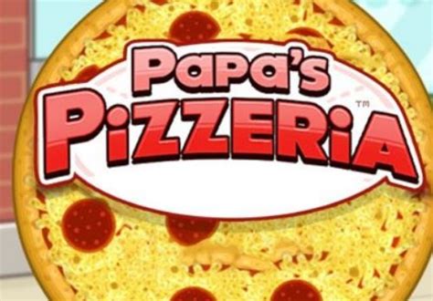 Papa's Pizzeria Game Online, Play Papa's Pizza For Free